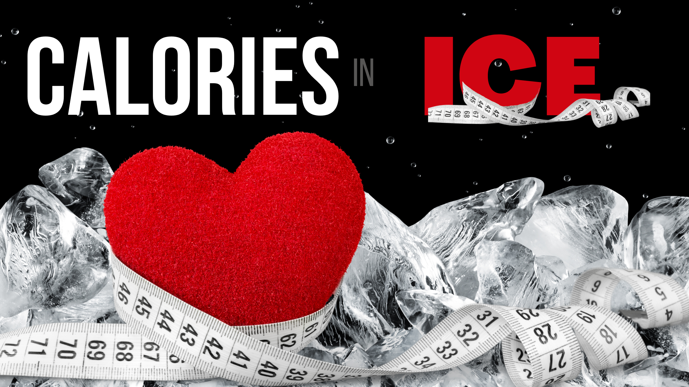 CALORIES IN ICE