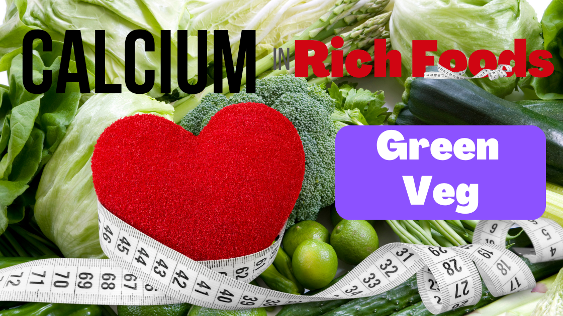Calories calcium rich veg