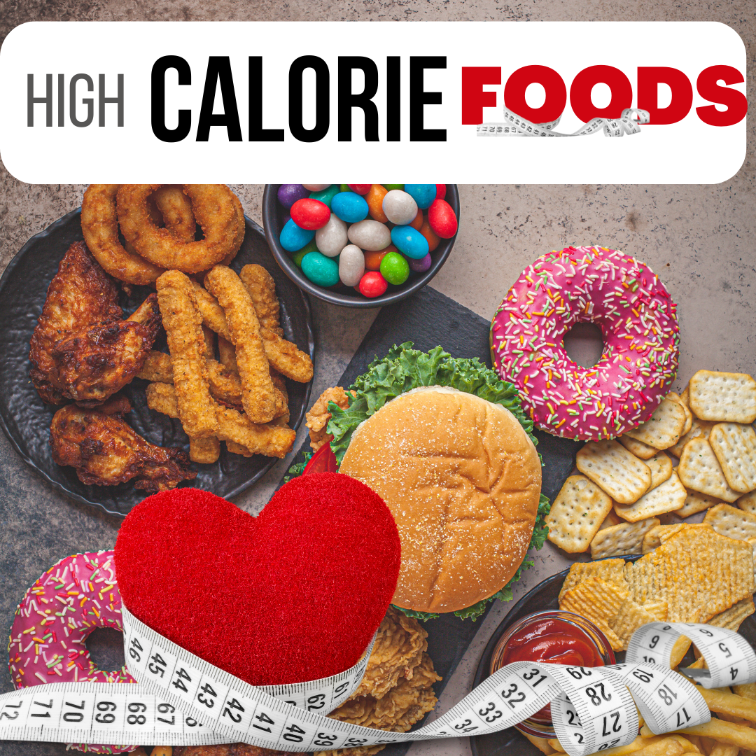 high calorie foods