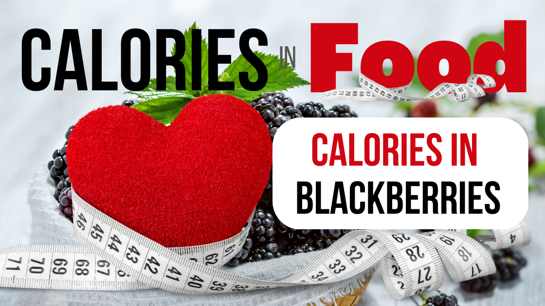 how many calories in blackberries