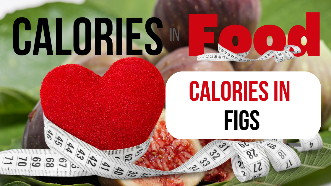 how many calories in figs
