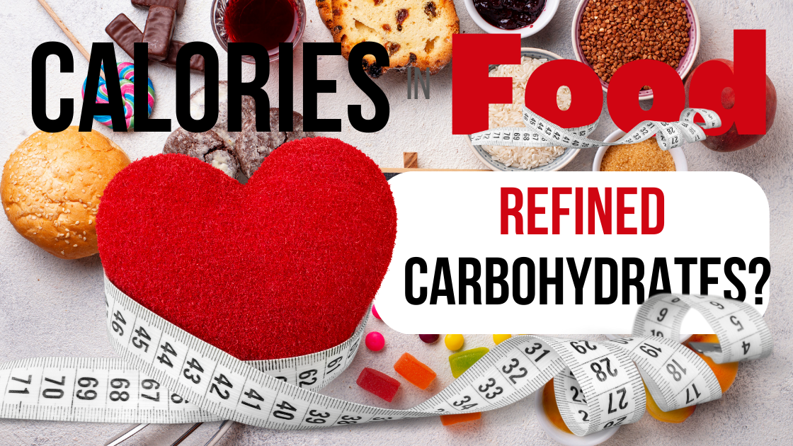  refined carbohydrates