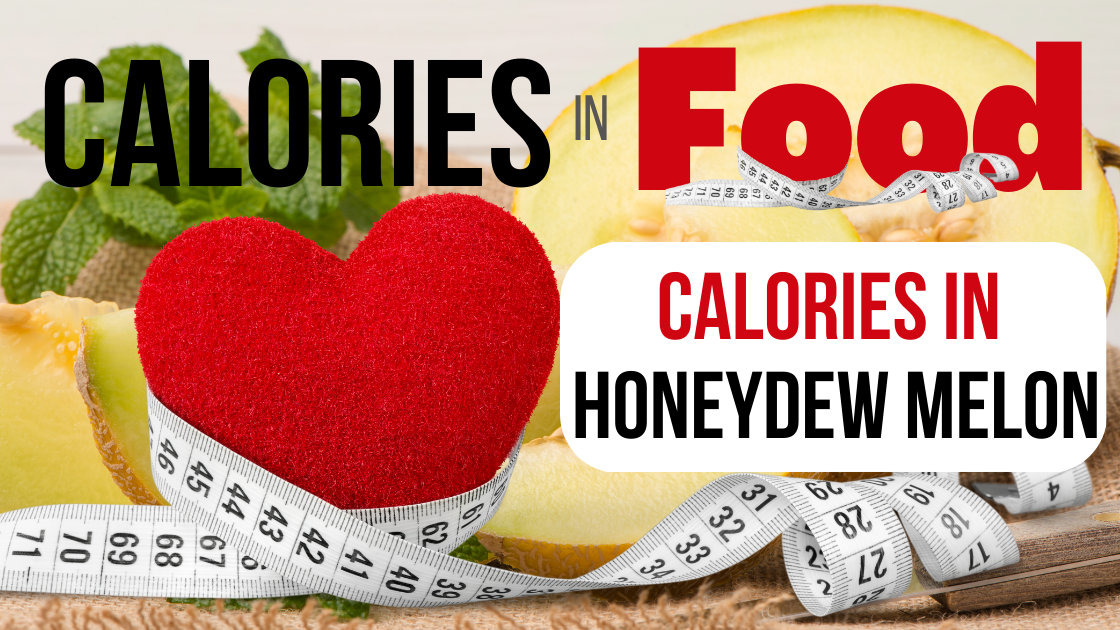 how many calories in honeydew melon