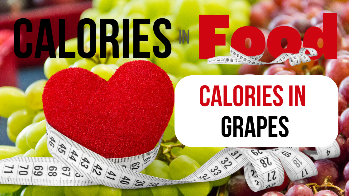 how many calories in grapes<br />
